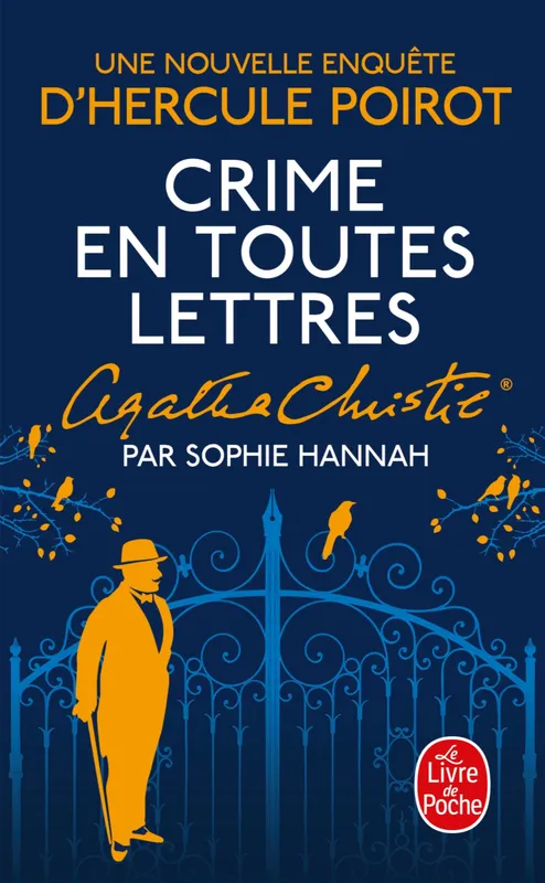 Livres Polar Policier et Romans d'espionnage Crime en toutes lettres / une nouvelle enquête d'Hercule Poirot Sophie Hannah