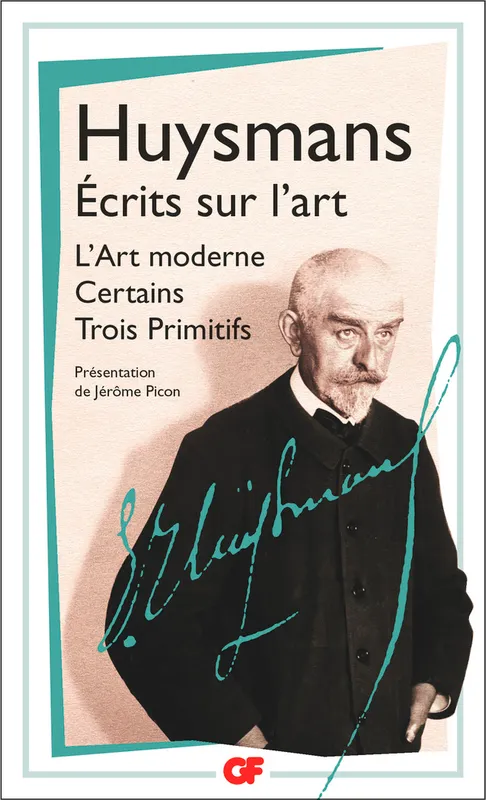 Livres Sciences Humaines et Sociales Philosophie Écrits sur l'art Joris Karl Huysmans