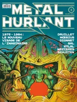 Métal Hurlant N°2, 1975-1984 : Le Nouveau Visage de l'imaginaire