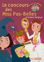 Le petit monde de mademoiselle Prout, Le concours des miss pas-belles