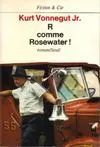 R comme Rosewater, roman
