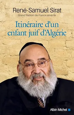 Itinéraire d'un enfant juif d'Algérie