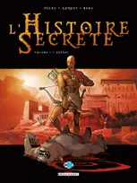 1, L'Histoire secrète T01, Genèse