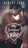 My Arrogant Knight