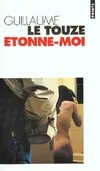 Etonne-Moi, roman