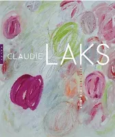 Claudie Laks, peinture, 2004-2007