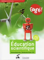 Gagné ! Sciences RCA CE1 Elève