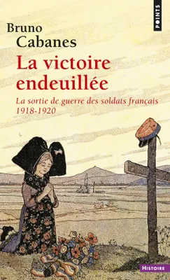 La Victoire endeuillée, La sortie de guerre des soldats français (1918-1920)