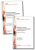 Méthodes d'analyse et propriétés des dispositifs hyperfréquences : les 2 Vol.