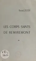 Les corps saints de Remiremont