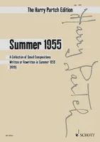 The Harry Partch edition, Summer 1955; a collection of small compositions written or rewritten in summer 1955, (1955)