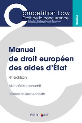 Manuel de droit européen des aides d'État, MANUEL DRT EUROP. AIDES D'ETAT