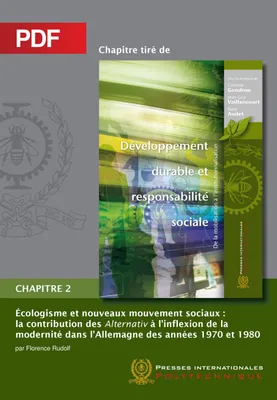 Écologisme et nouveaux mouvement sociaux (Chapitre PDF), La contribution des Alternativ à l’inflexion de la modernité dans l’Allemagne des années 1970 et 1980