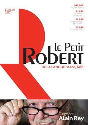 Le Petit Robert de la Langue Française 2017 grand format