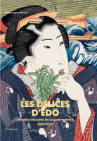 Les Délices d'Edo, Histoire illustrée de la gastronomie japonaise