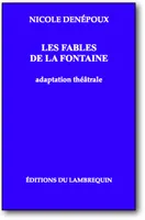 Les fables de La Fontaine, adaptation théâtrale