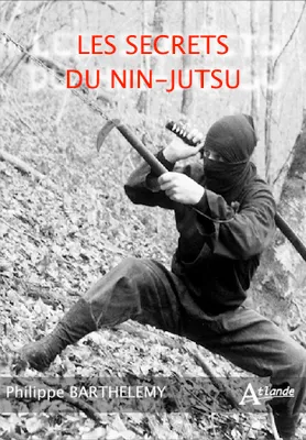 Les secrets du nin-jutsu
