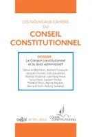 Les nouveaux cahiers du conseil constitutionnel n°37, Cahiers du Conseil Constitutionnel