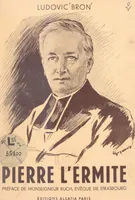 Pierre L'Ermite, Monseigneur Edmond Loutil, Avec des dessins originaux et inédits de Ludovic Gignoux