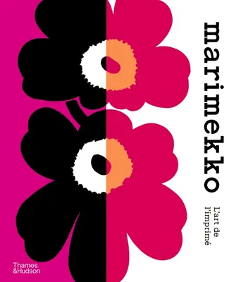 Marimekko l'art de l'imprimE /franCais