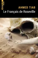 Le Français de Roseville, Roman