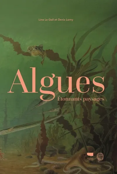 Livres Mer Algues - Étonnants paysages, Etonnants paysages Line Le Gall