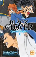 5, Black Clover - Quartet Knights T05
