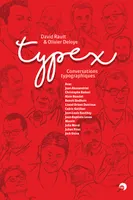 Typex, Conversations typographiques