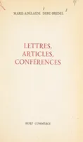 Lettres, articles, conférences
