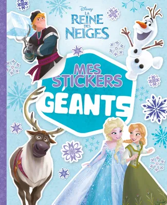 LA REINE DES NEIGES - Mes Stickers Géants - Disney