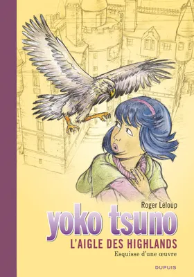 31, Yoko Tsuno - Tome 31 - L'aigle des Highlands / Edition Spéciale, Grand Format