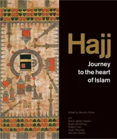 Hajj - Journey to the Heart of Islam (Paperback) /anglais