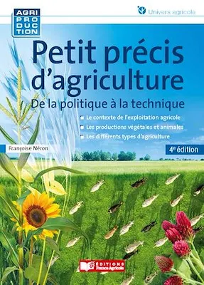Petit précis d'agriculture - 4e édition