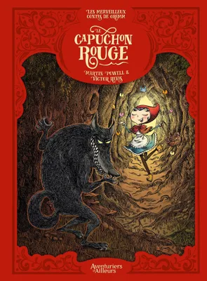 1, Les Merveilleux Contes de Grimm - Le capuchon rouge, Le Capuchon rouge