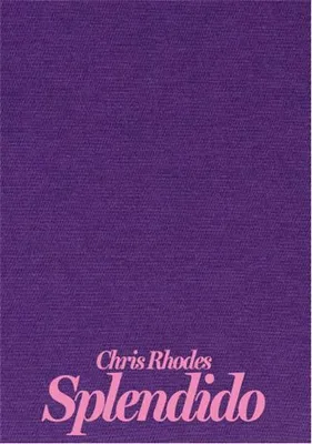 Chris Rhodes Splendido /anglais