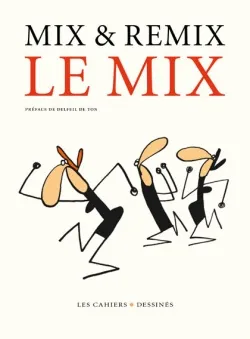 Livres Arts Photographie Le mix Mix & Remix