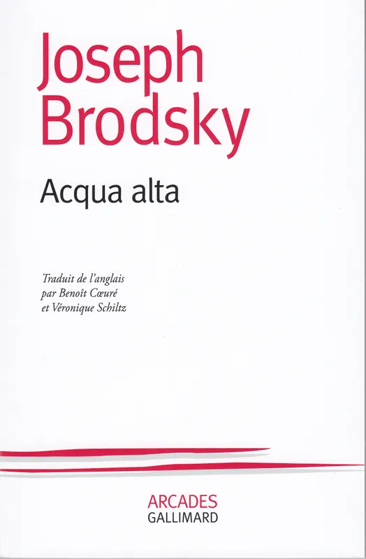 Livres Littérature et Essais littéraires Romans contemporains Etranger Acqua alta Joseph Brodsky