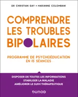 Comprendre les troubles bipolaires, Programme de psychoéducation en 15 séances