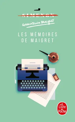 Maigret., Les Mémoires de Maigret, Les Mémoires de Maigret