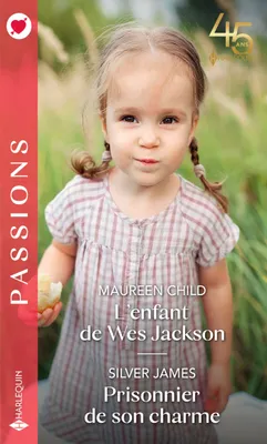 L'enfant de Wes Jackson - Prisonnier de son charme