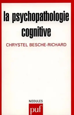 La psychopathologie cognitive