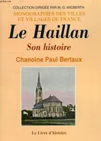 Le Haillan - son histoire, son histoire
