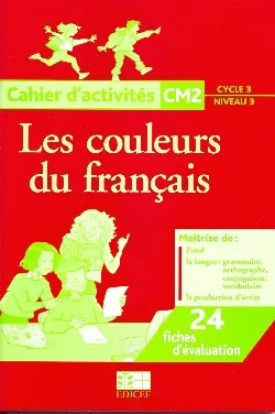 Les couleurs du français CM2, Cahier d'activités Maroc