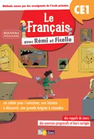 Le Français avec Rémi et Ficelle CE1