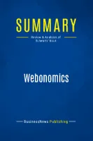 Summary: Webonomics, Review and Analysis of Schwartz' Book