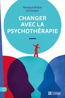 Changer avec la psychothérapie, CHANGER AVEC LA PSYCHOTHERAPIE [NUM]