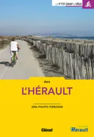 Balades à vélo dans l'Hérault (2e ed)