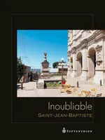 Inoubliable Saint-Jean-Baptiste