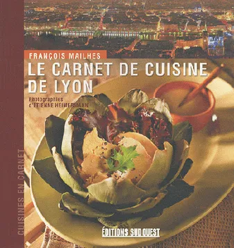 Carnet De Cuisine De Lyon (Le)