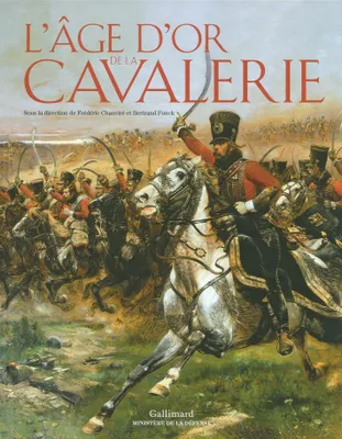 L'âge d'or de la cavalerie, Du Moyen Âge au XXe siècle